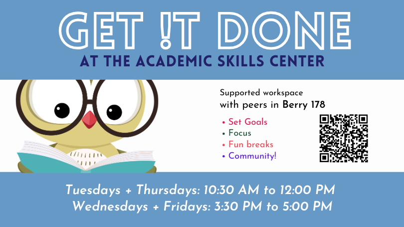 Image of Get It Done Owl Mascot with times and days: Monday and Wednesdays from 3:30 to 5 p.m. and Tuesdays and Thursdays from 10:30 to Noon