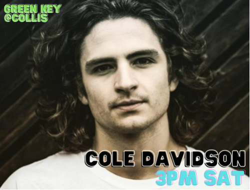 Cole Davidson 3pm Green Key @ Collis.  Photo of Cole.
