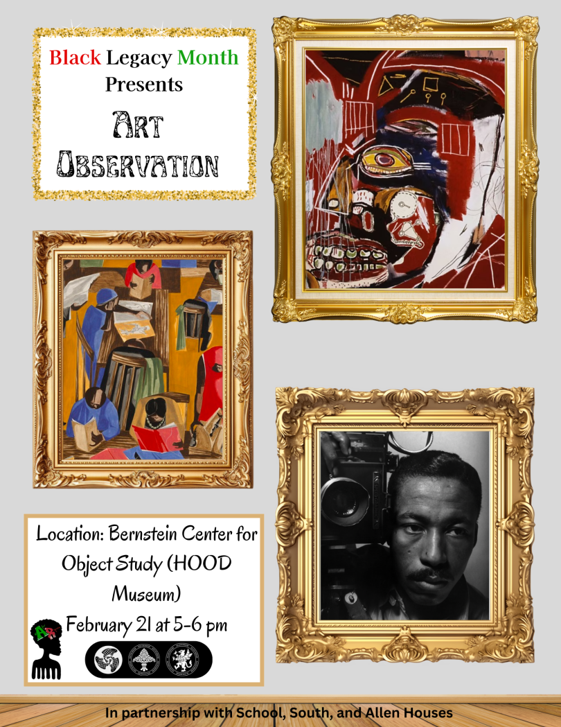 Flyer highlighting an art exhibit in honor of Black Legacy Month in collaboration with housing communities at Dartmouth College.