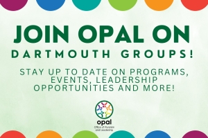 JOIN OPAL ON DARTMOUTH GROUPS