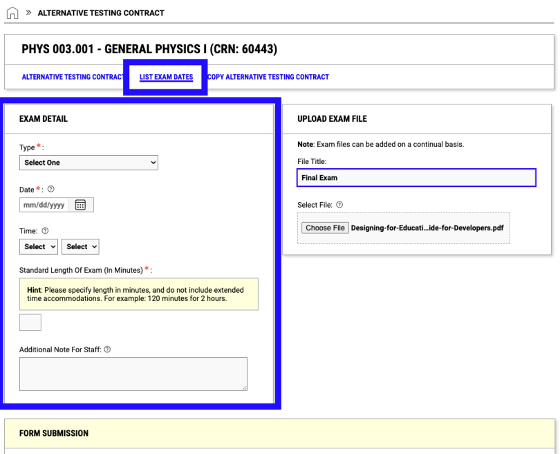 screenshot highlighting the list exam dates link and the box to specify the exam type, date, time, and length/duration