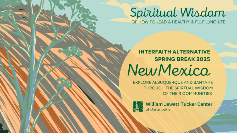 2025 Interfaith Alternative Spring Break in New Mexico. Spiritual Wisdom of how to lead a healthy and fulfilling life. Explore Albuquerque and Santa Fe through the spiritual wisdom of their communities. 